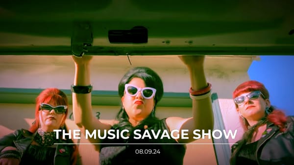 The Music Savage Show | 08.09.2024